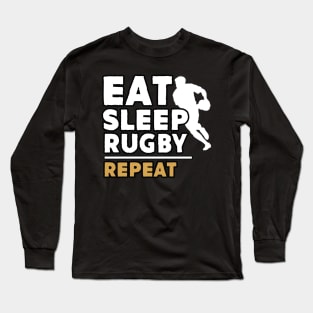 Eat sleep rugby repeat Long Sleeve T-Shirt